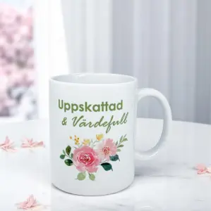 Mugg Uppskattad & Värdefull