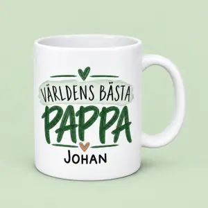 Personlig mugg till pappa med namn &ndash; V&auml;rldens b&auml;sta pappa