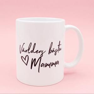Mugg V&auml;rldens b&auml;sta Mamma