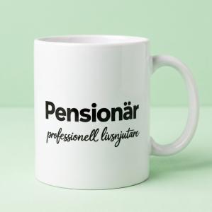 Mugg Pension&auml;r professionell livsnjutare