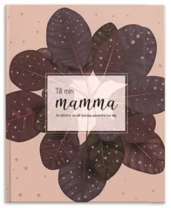 Glimra Förlag Till Min Mamma (Fyll-i-bok)