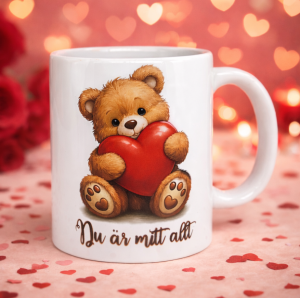 Mugg Du &auml;r mitt allt, med teddybj&ouml;rnsmotiv 