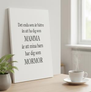 Skylt Mamma och Mormor