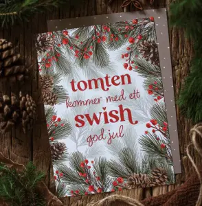 Julkort Tomten kommer med en Swish, fr&aring;n Majas lyktor s&auml;ljs till f&ouml;rm&aring;n f&ouml;r Barncancerfonden
