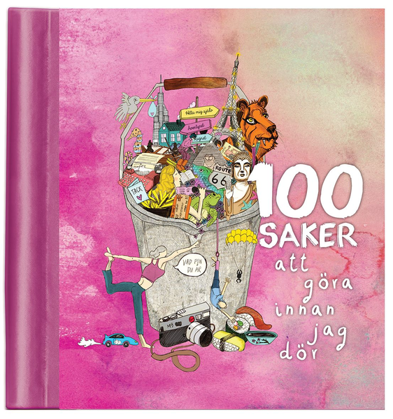 100 saker att göra innan jag dör (Fyll-i-bok) • Pryloteket