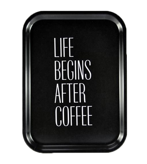 Bricka Life begins after coffee, 27x20cm