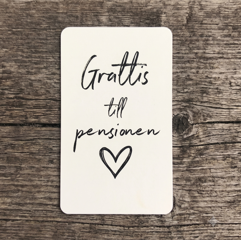 Paketkort Grattis till pensionen, 5,5 x 9cm