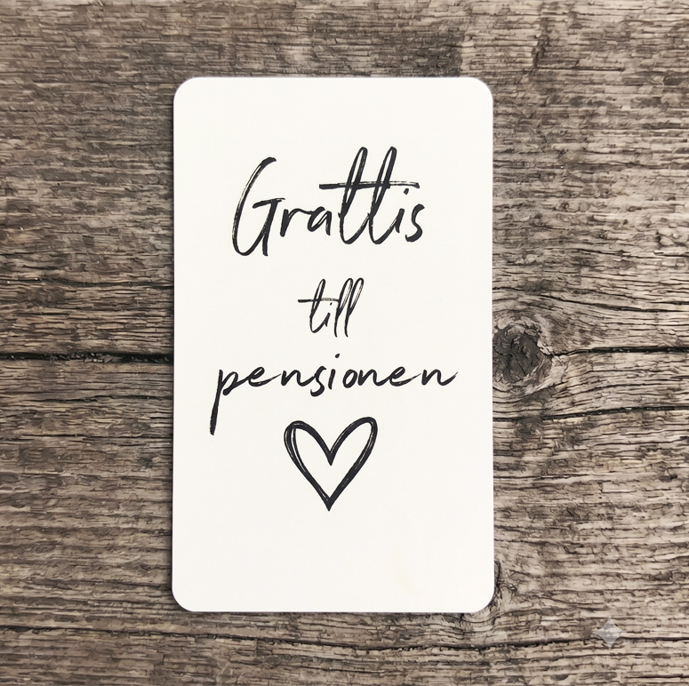 Paketkort Grattis till pensionen, 5,5 x 9cm