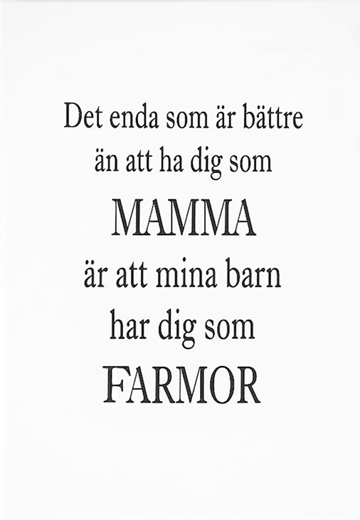 Skylt "Mamma och Farmor • Pryloteket