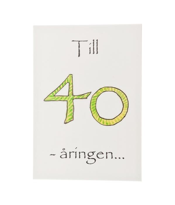 Vykort, Till 40-åringen