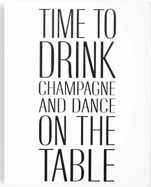 Skylt "Time to drink champagne • Pryloteket
