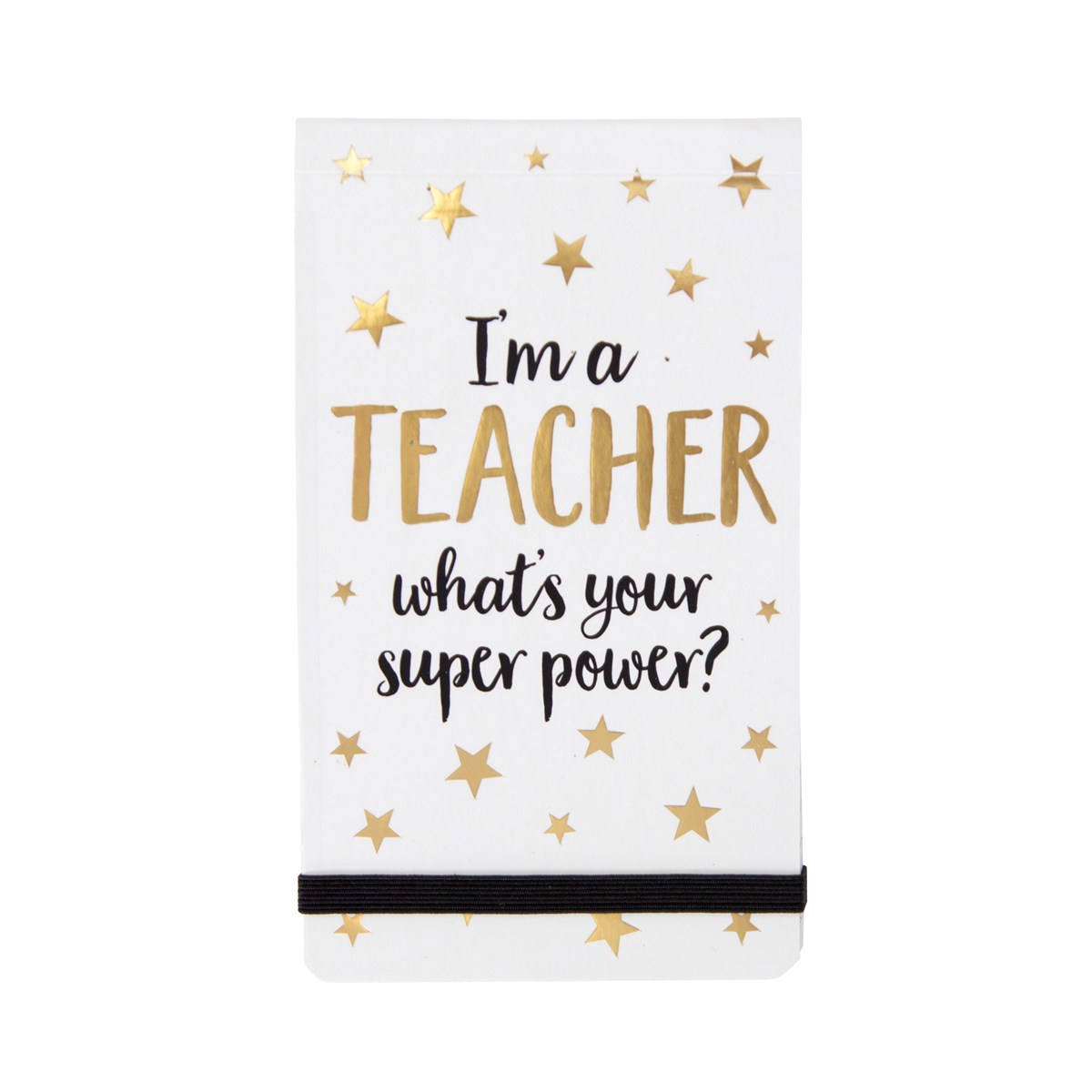 Anteckningsblock "I'm a teacher, what's your superpower • Pryloteket