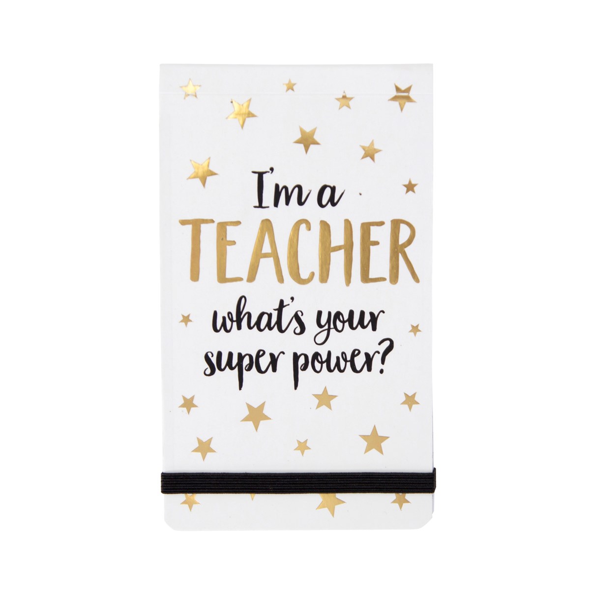 Anteckningsblock "I'm a teacher, what's your superpower • Pryloteket