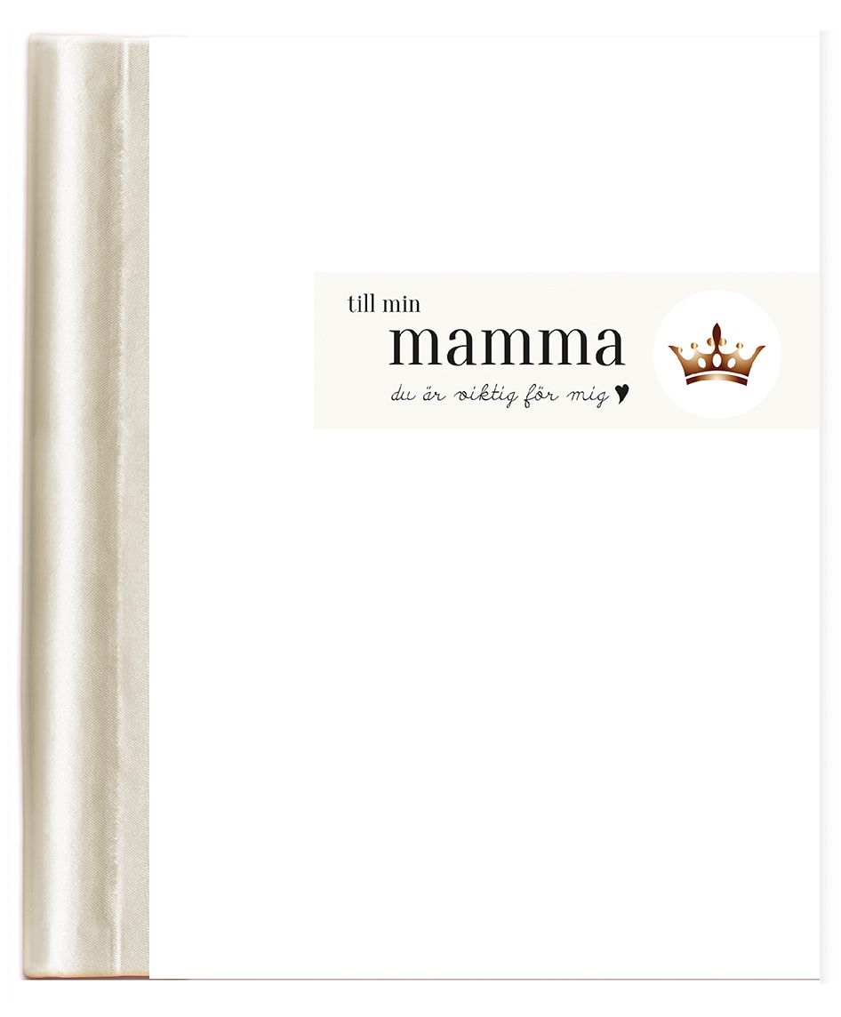 Till Min Mamma (Fyll-i-bok) • Pryloteket